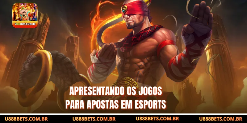 Apresentando os jogos para apostas em Esports