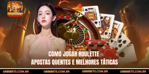 Como Jogar Roulette