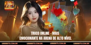 Truco Online - Mais emocionante na arena de alto nível
